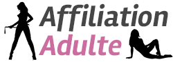 Affiliation-Adulte.fr – Le meilleur moyen de rentabiliser vos sites sexy